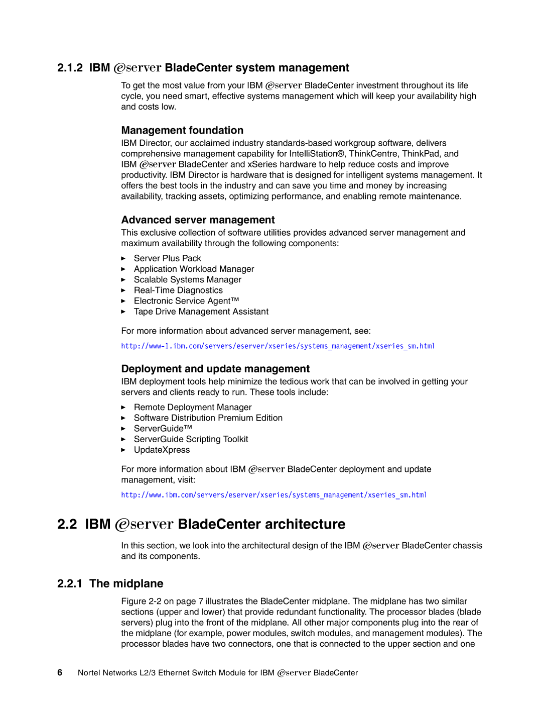 IBM L2/3 manual IBM Eserver BladeCenter architecture, IBM Eserver BladeCenter system management, Midplane 