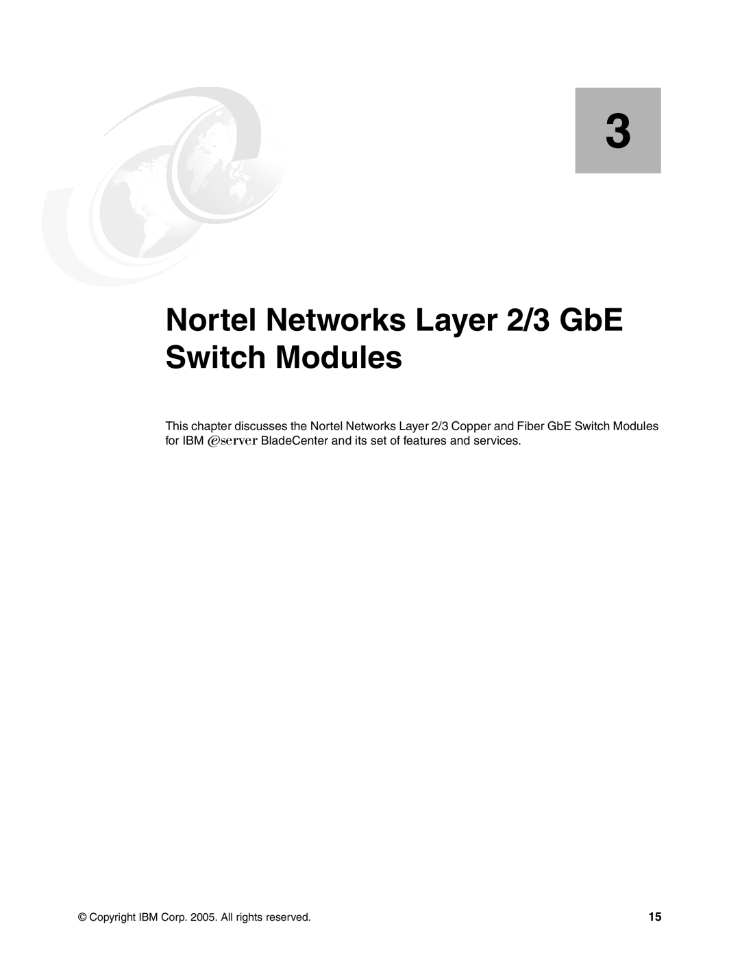 IBM L2/3 manual Nortel Networks Layer 2/3 GbE Switch Modules 