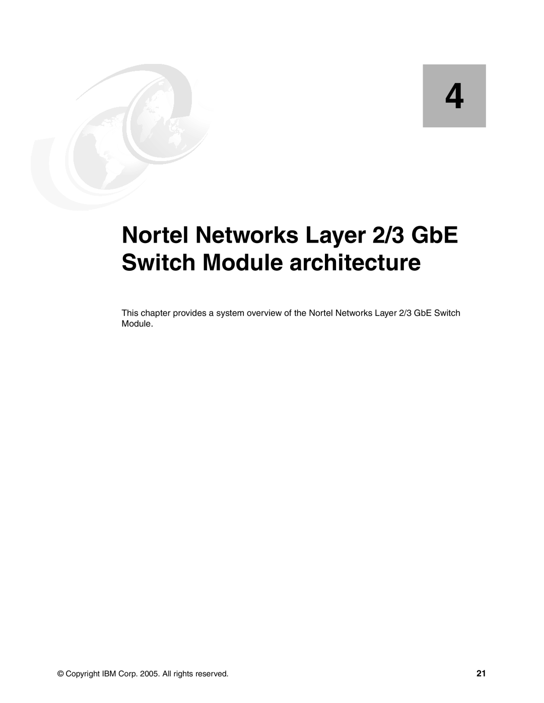 IBM L2/3 manual Nortel Networks Layer 2/3 GbE Switch Module architecture 