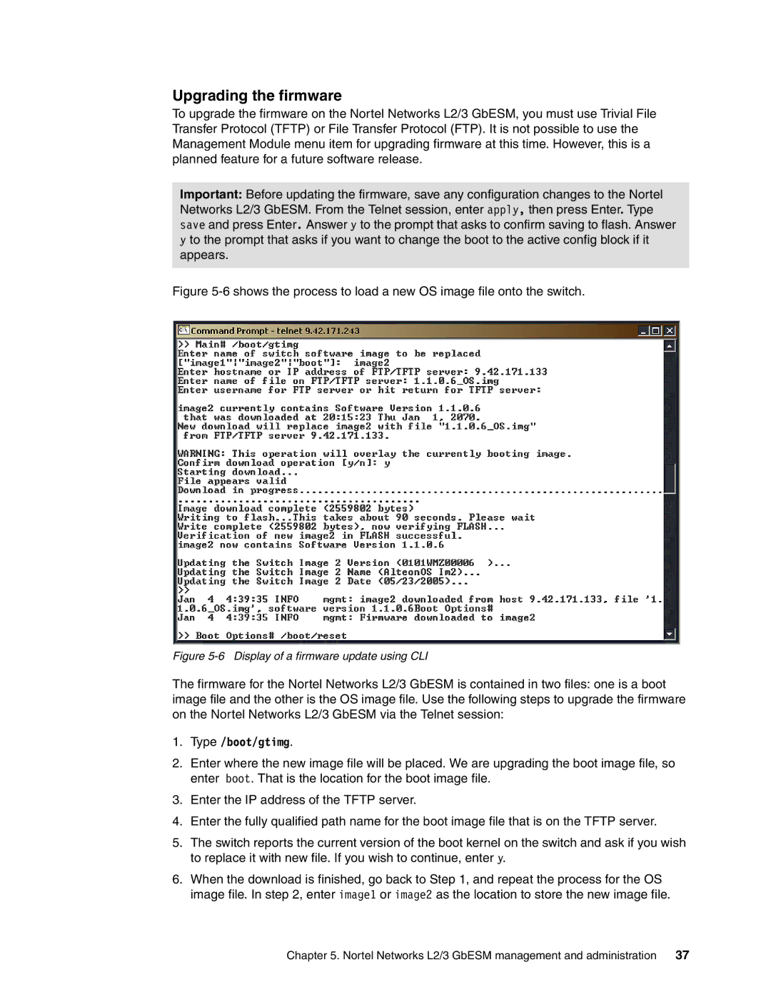 IBM L2/3 manual Upgrading the firmware, Display of a firmware update using CLI 