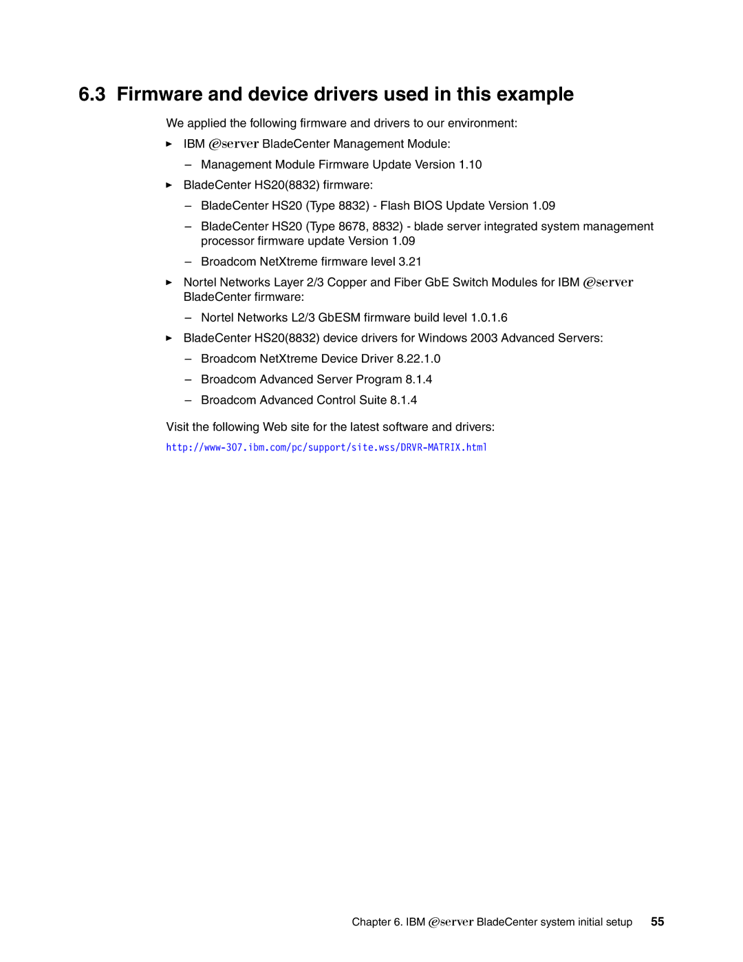 IBM L2/3 manual Firmware and device drivers used in this example 