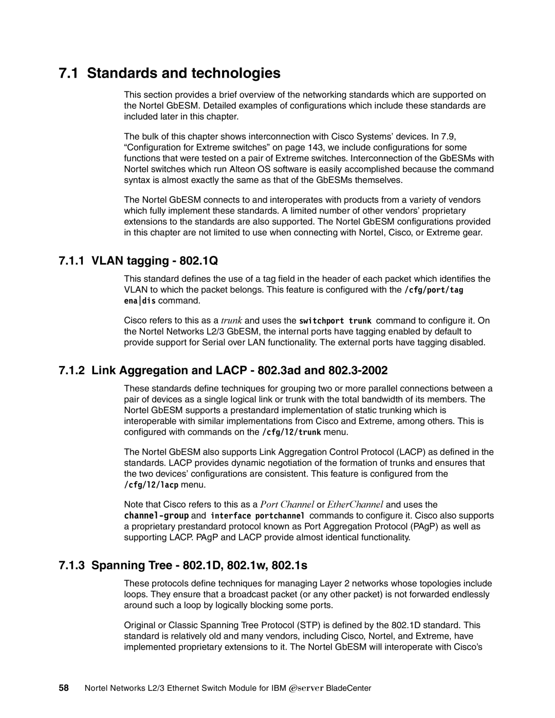 IBM L2/3 manual Standards and technologies, Vlan tagging 802.1Q, Link Aggregation and Lacp 802.3ad 