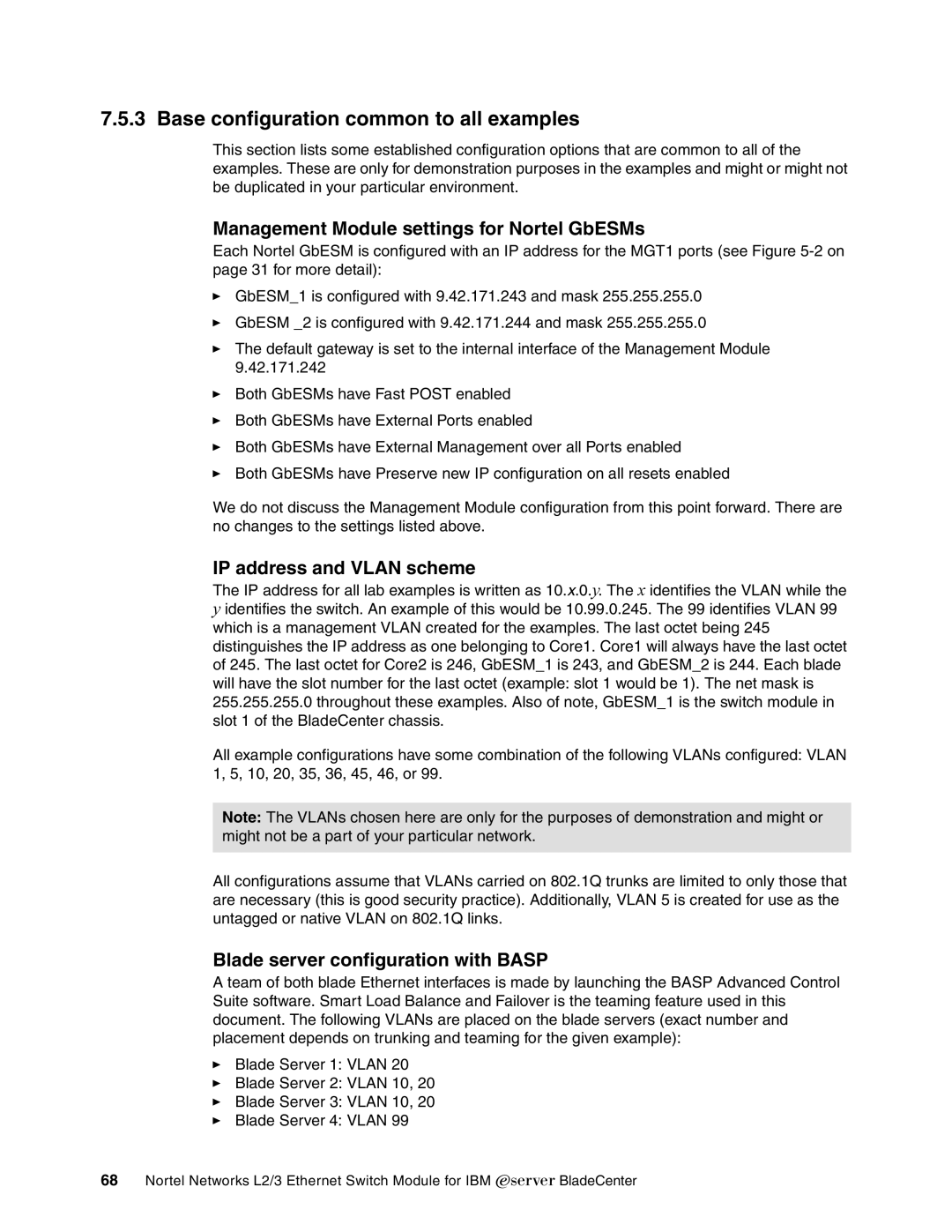 IBM L2/3 manual Base configuration common to all examples, Management Module settings for Nortel GbESMs 