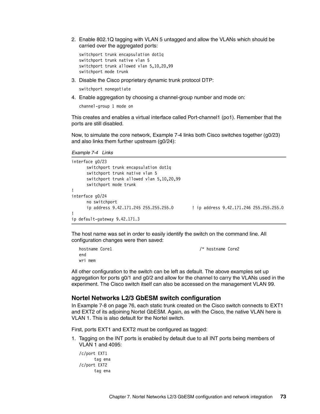 IBM manual Nortel Networks L2/3 GbESM switch configuration, Example 7-4 Links 