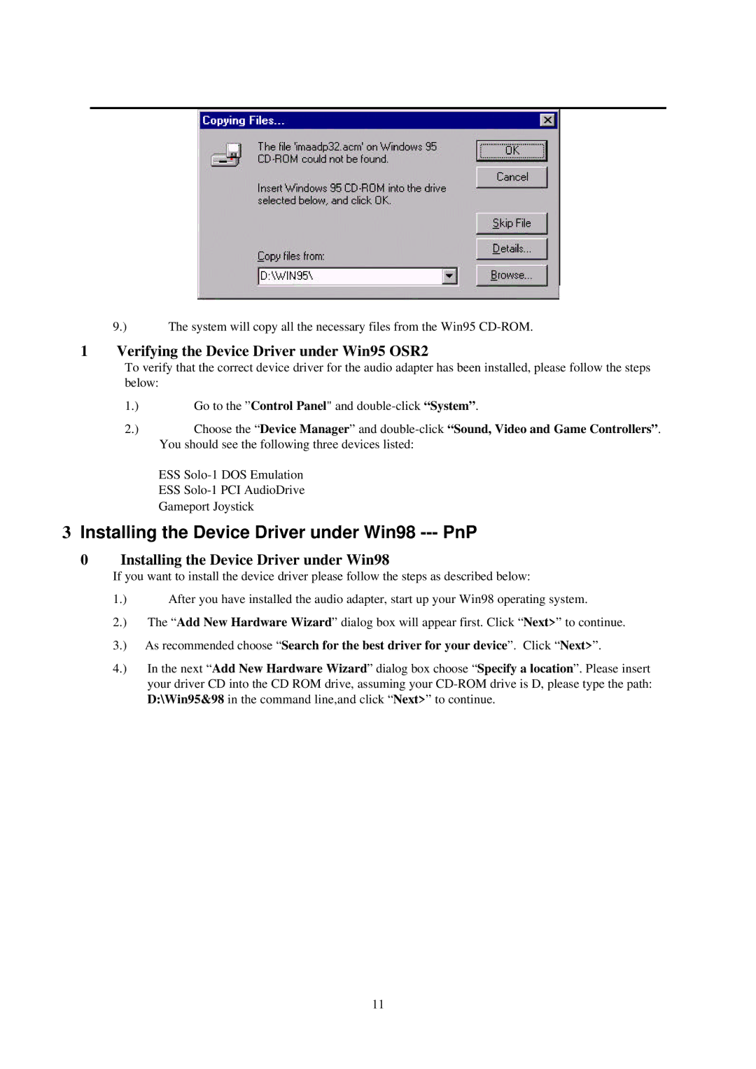 IBM L70 manual Installing the Device Driver under Win98 --- PnP, Verifying the Device Driver under Win95 OSR2 