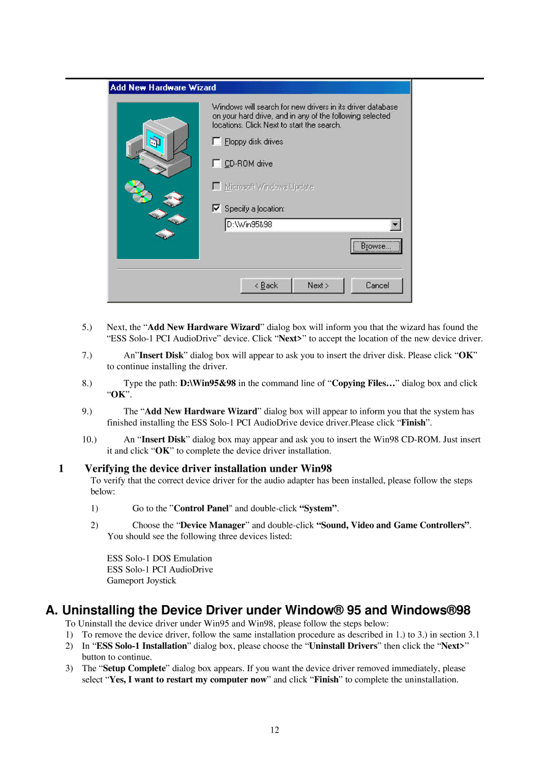 IBM L70 manual Uninstalling the Device Driver under Window 95 and Windows98 