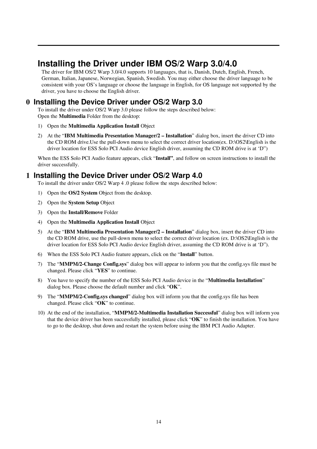 IBM L70 manual Installing the Driver under IBM OS/2 Warp 3.0/4.0, Installing the Device Driver under OS/2 Warp 