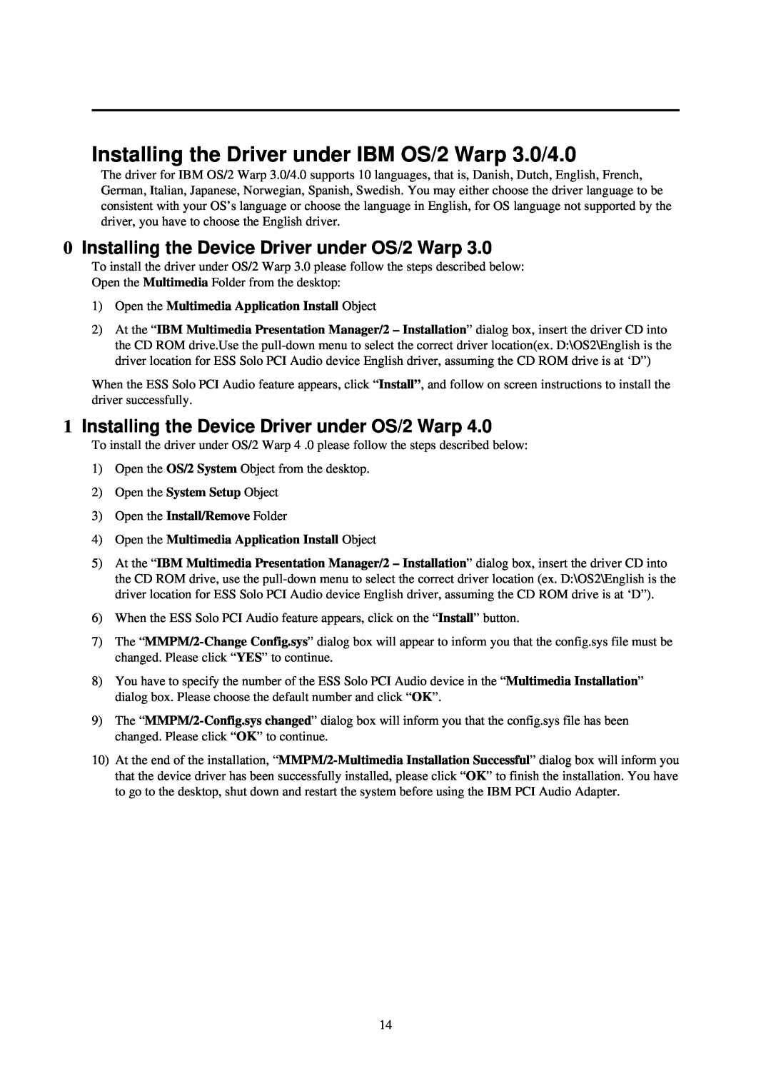 IBM L70 manual Installing the Driver under IBM OS/2 Warp 3.0/4.0, Installing the Device Driver under OS/2 Warp 