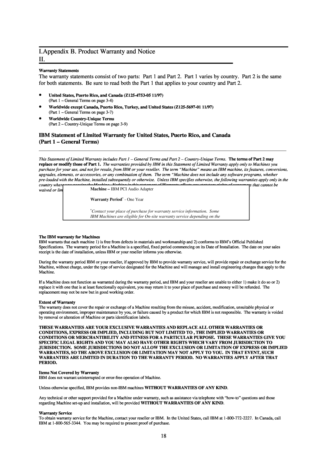 IBM L70 manual I.Appendix B. Product Warranty and Notice II, Warranty Statements, ∙ Worldwide Country-Unique Terms 