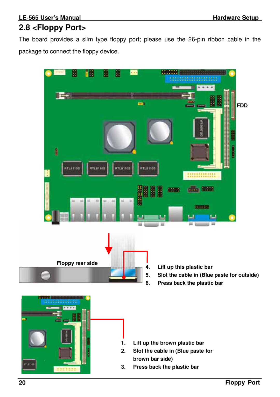 IBM LE-565 user manual Floppy Port 