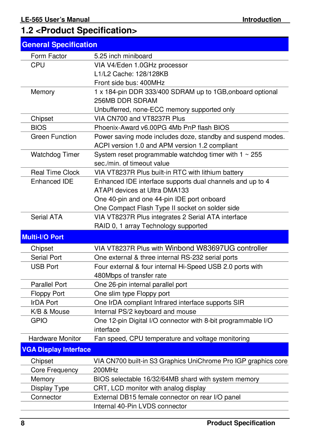 IBM LE-565 user manual Product Specification, Multi-I/O Port, VGA Display Interface 