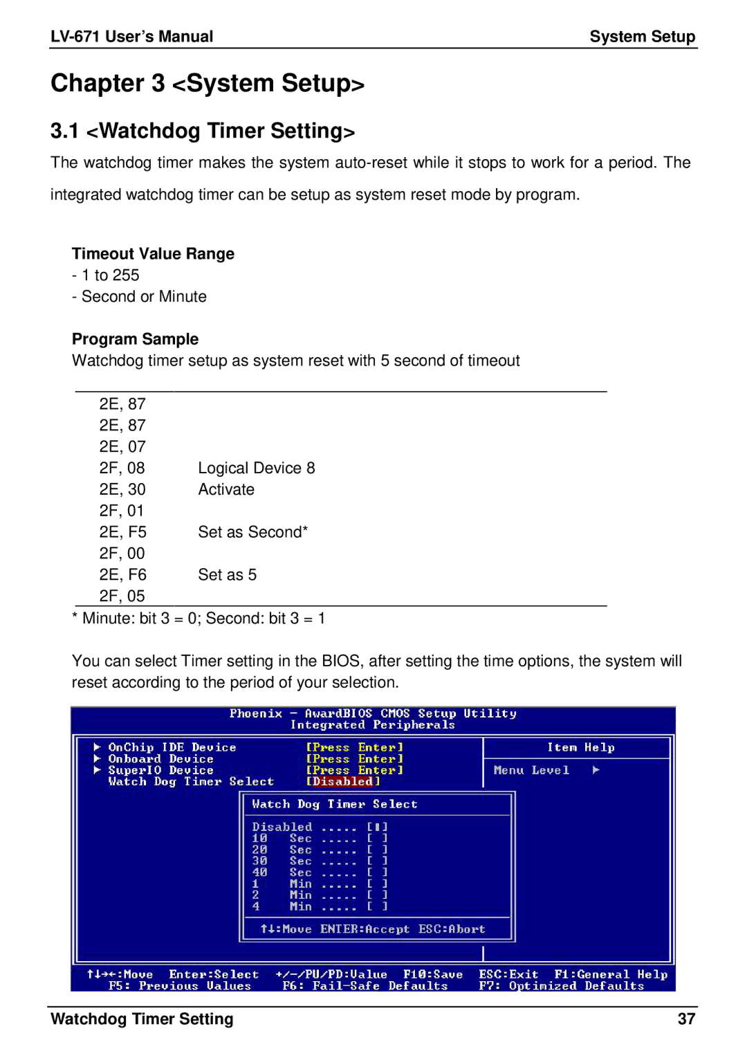 IBM LV-671 user manual System Setup, Watchdog Timer Setting 