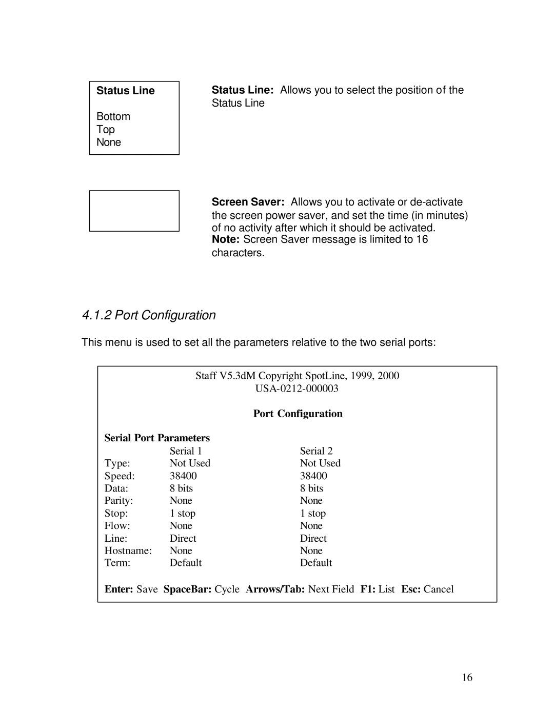 IBM M110 manual Port Configuration, Status Line 