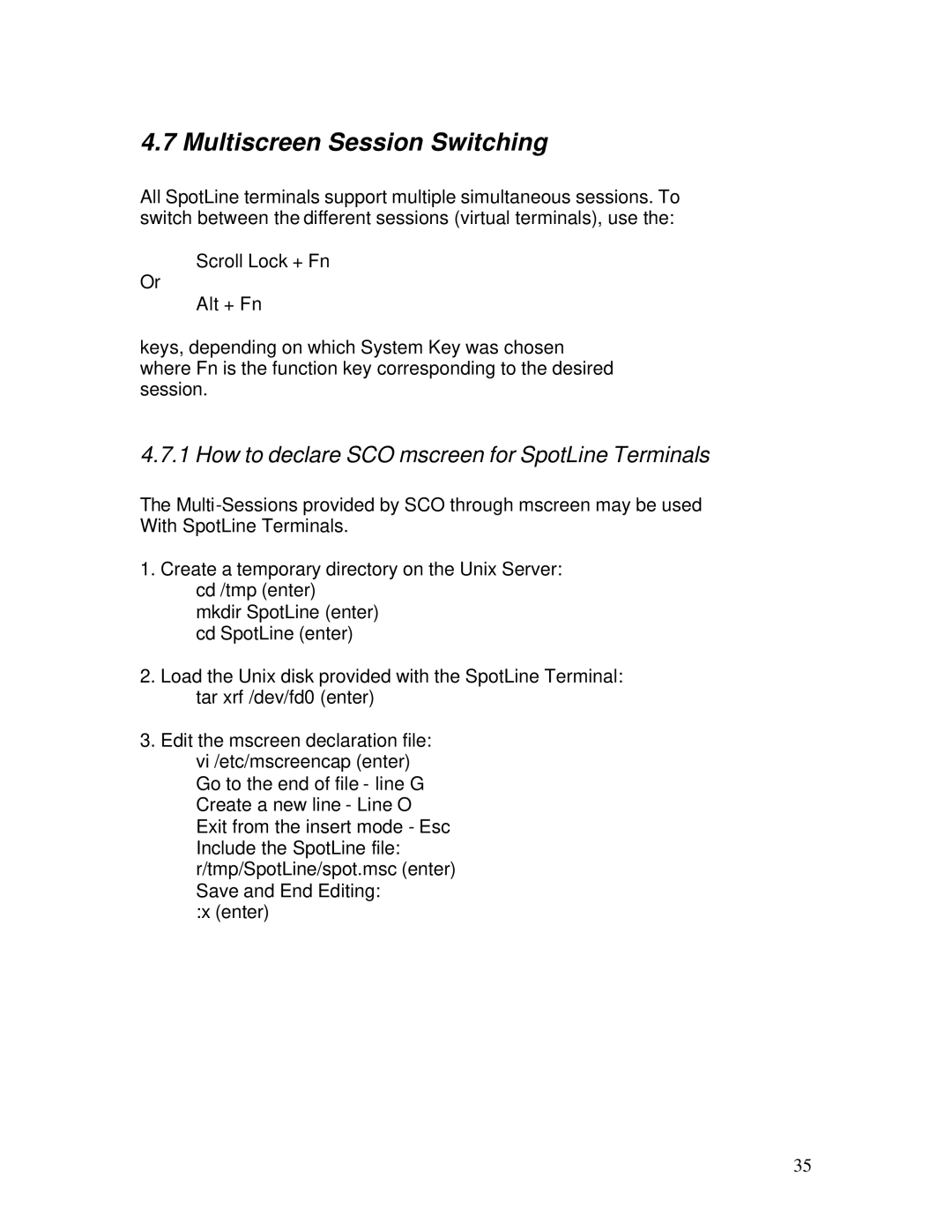 IBM M110 manual Multiscreen Session Switching, How to declare SCO mscreen for SpotLine Terminals 