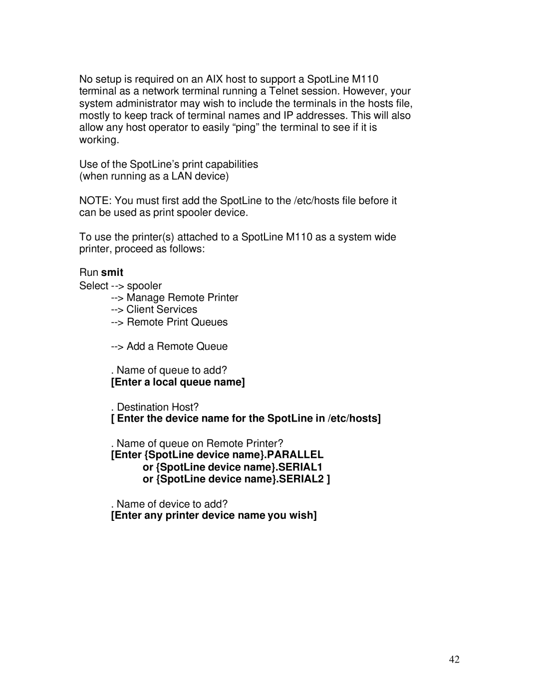 IBM M110 manual Enter a local queue name, Enter the device name for the SpotLine in /etc/hosts 