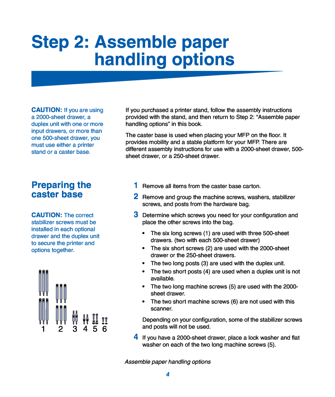IBM M22 MFP manual Assemble paper handling options, Preparing the caster base 