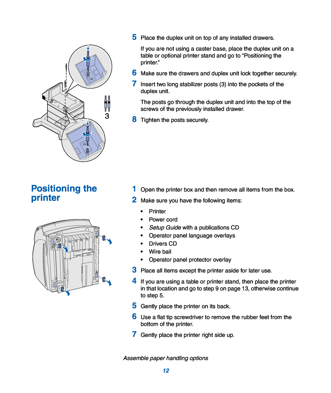 IBM M22 MFP manual Positioning the printer, Assemble paper handling options 
