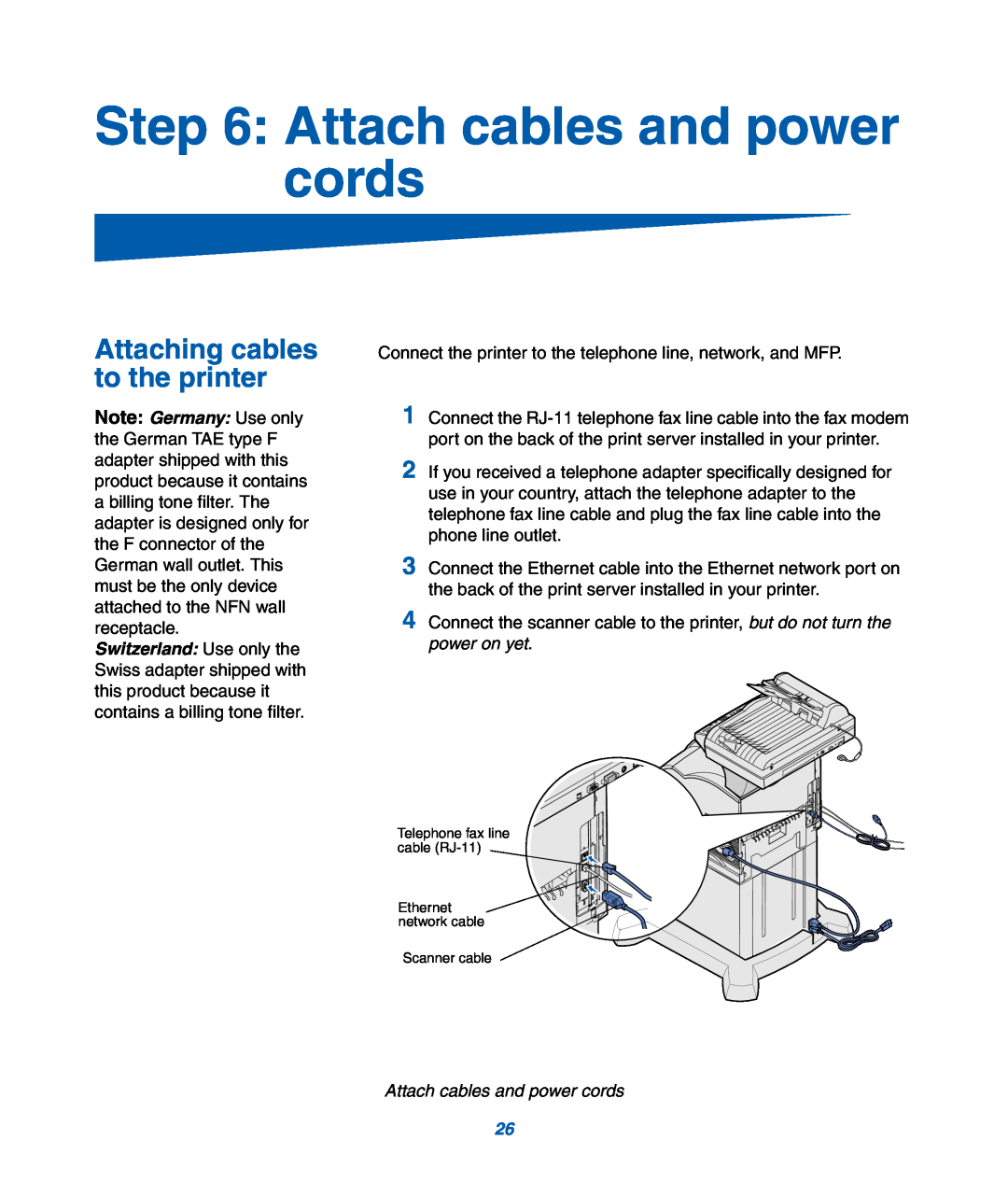 IBM M22 MFP manual Attach cables and power cords, Attaching cables to the printer 