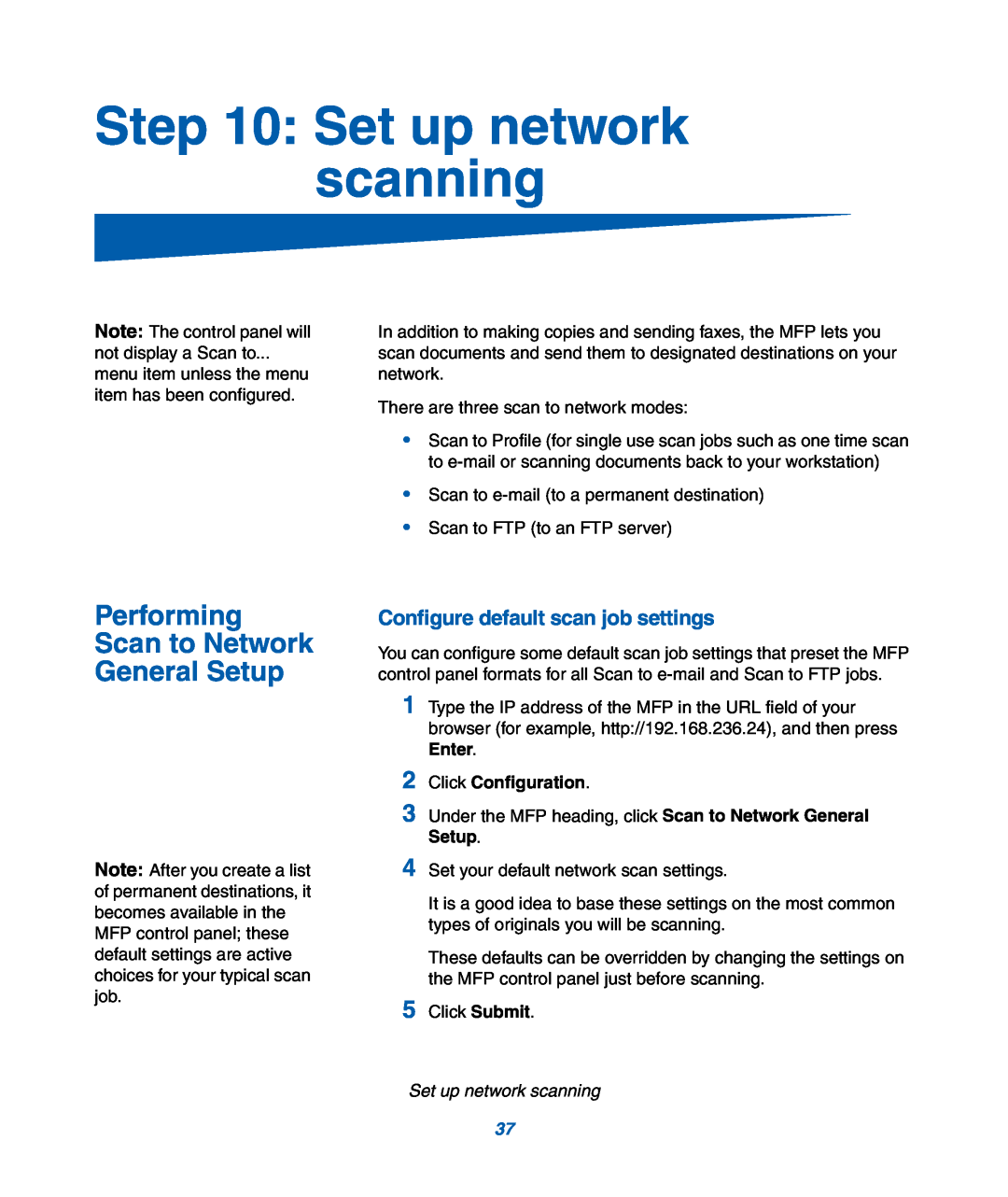 IBM M22 MFP manual Set up network scanning, Performing Scan to Network General Setup, Configure default scan job settings 