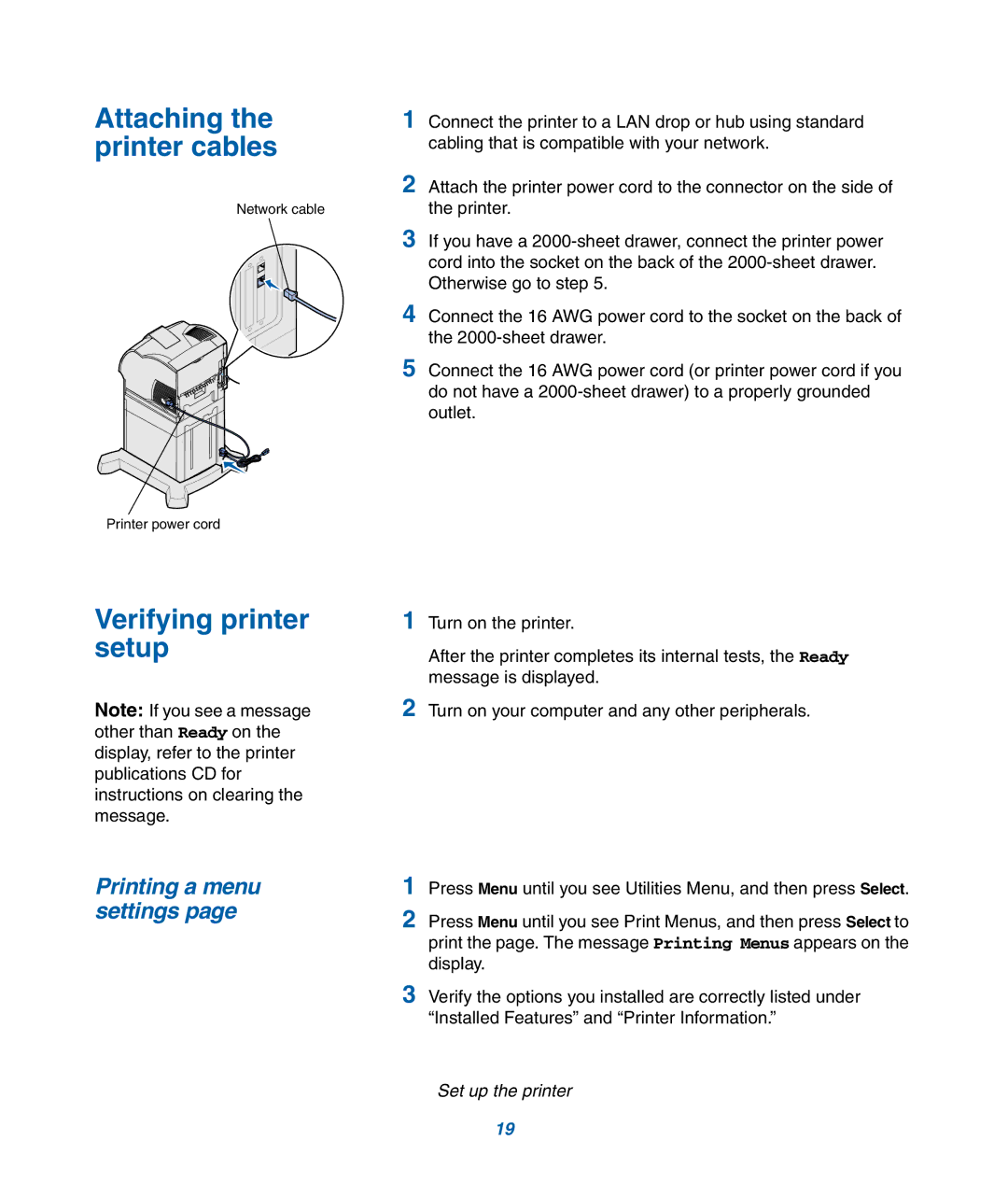 IBM M22 MFP manual Attaching the printer cables, Verifying printer setup, Printing a menu settings 