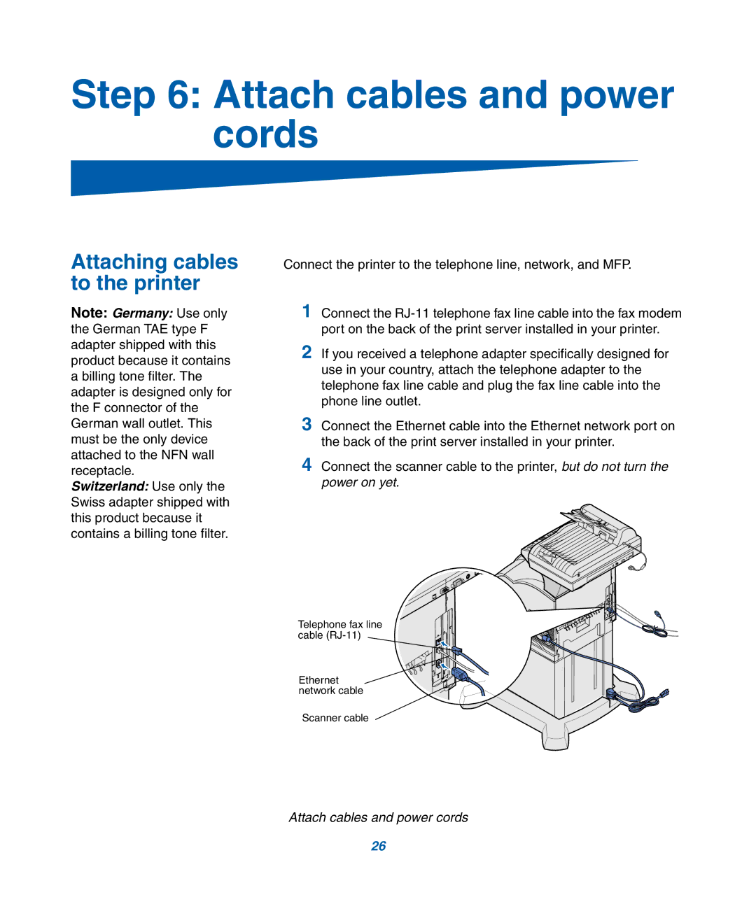 IBM M22 MFP manual Attach cables and power cords, Attaching cables to the printer 