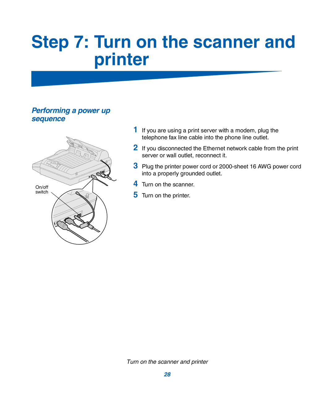 IBM M22 MFP manual Turn on the scanner and printer, Performing a power up sequence 