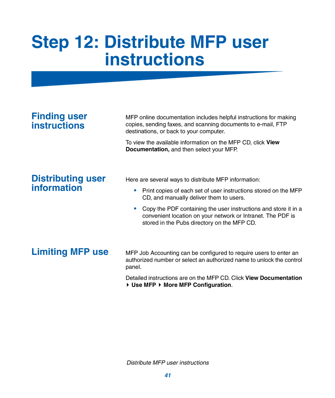 IBM M22 MFP manual Distribute MFP user instructions 