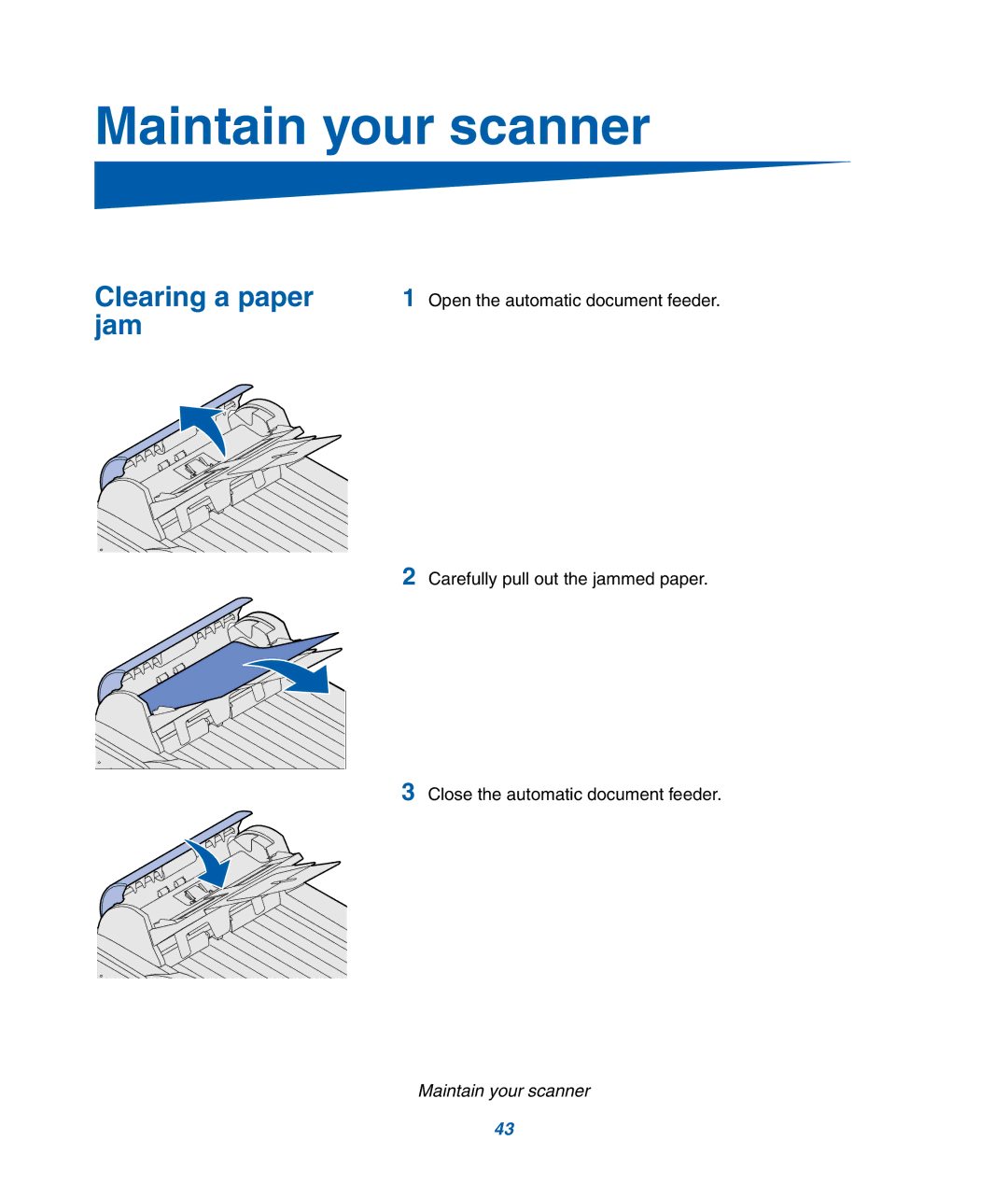 IBM M22 MFP manual Maintain your scanner, Clearing a paper Jam 