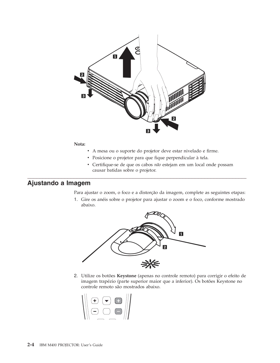 IBM M400 manual Ajustando a Imagem, Nota 