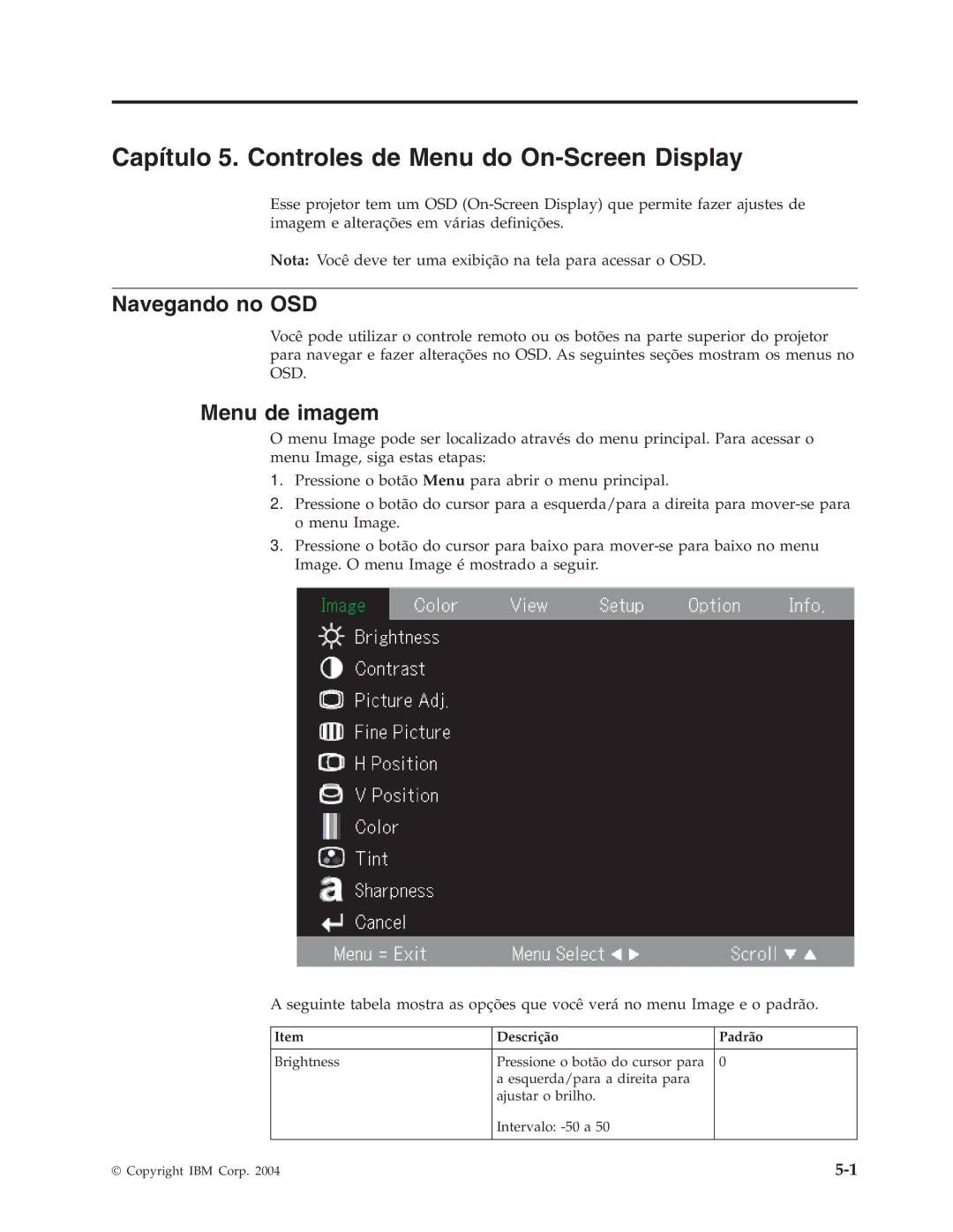 IBM M400 manual Capítulo 5. Controles de Menu do On-Screen Display, Navegando no OSD, Menu de imagem 