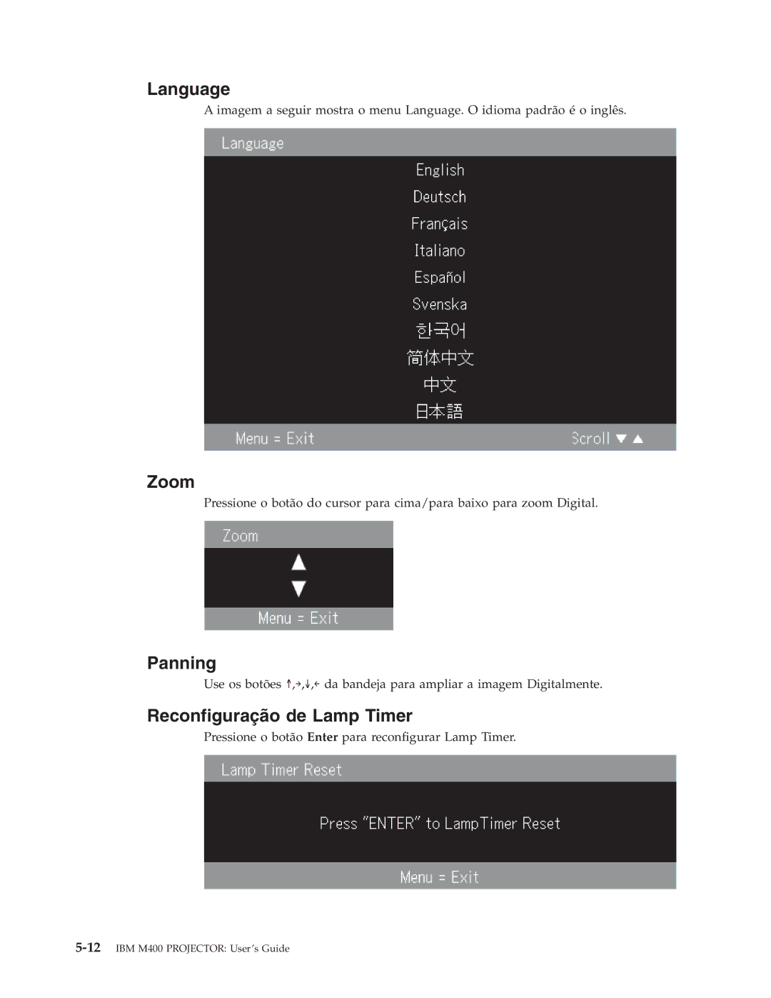 IBM M400 manual Language, Zoom, Panning, Reconfiguração de Lamp Timer 