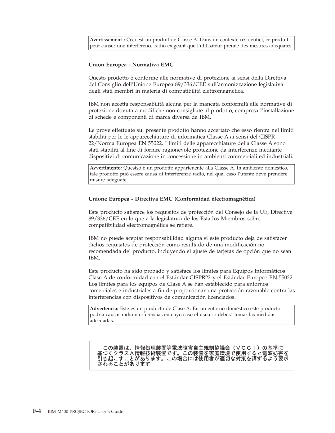 IBM M400 manual Union Europea Normativa EMC, Unione Europea Directiva EMC Conformidad électromagnética 