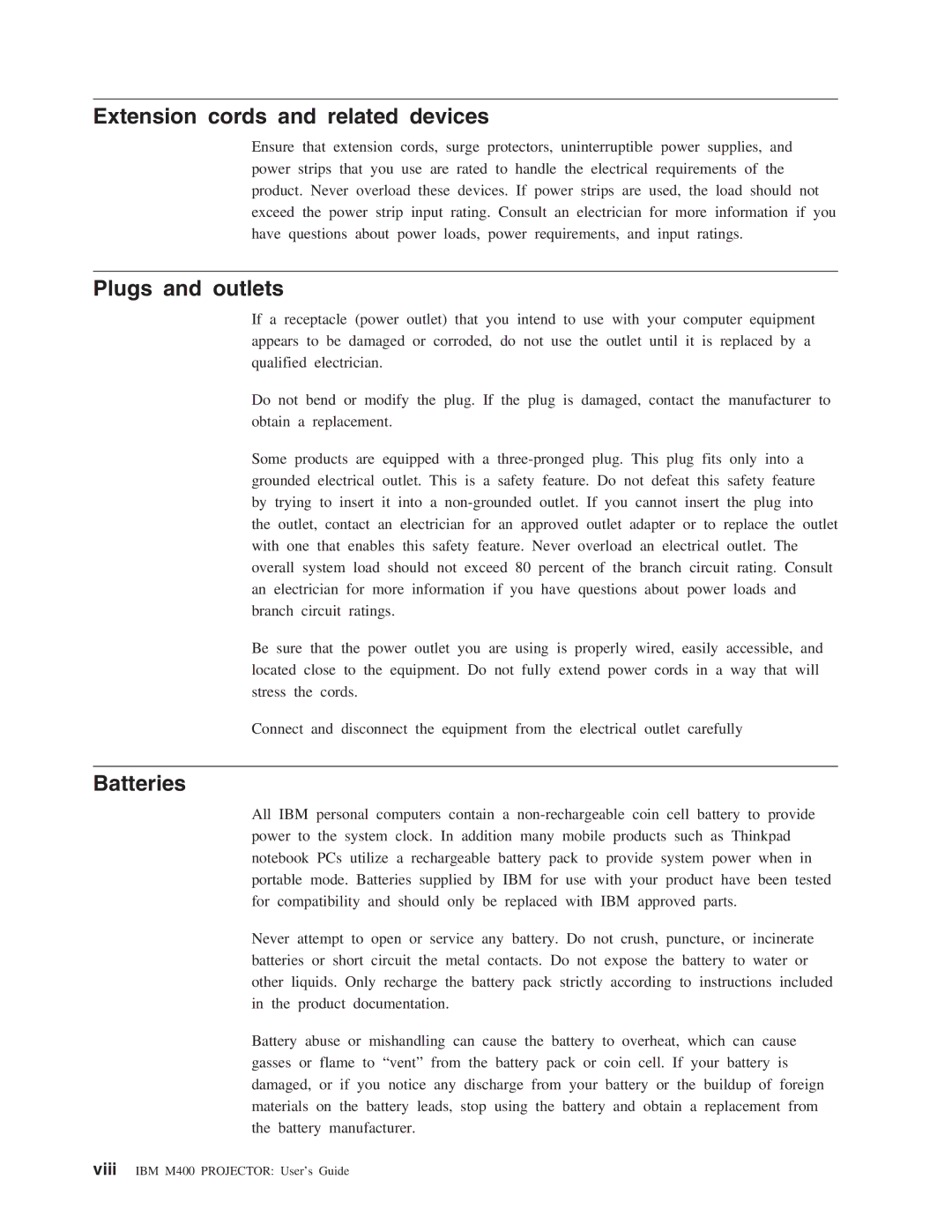 IBM M400 manual Extension cords and related devices, Plugs and outlets, Batteries 