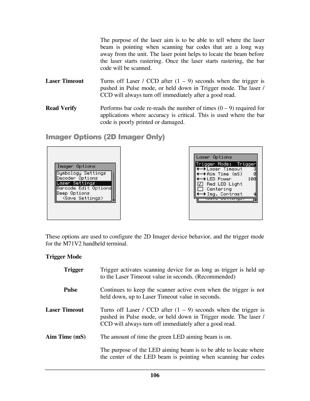 IBM M71V2 manual Imager Options 2D Imager Only, Laser Timeout, Read Verify, Trigger Mode, 106 