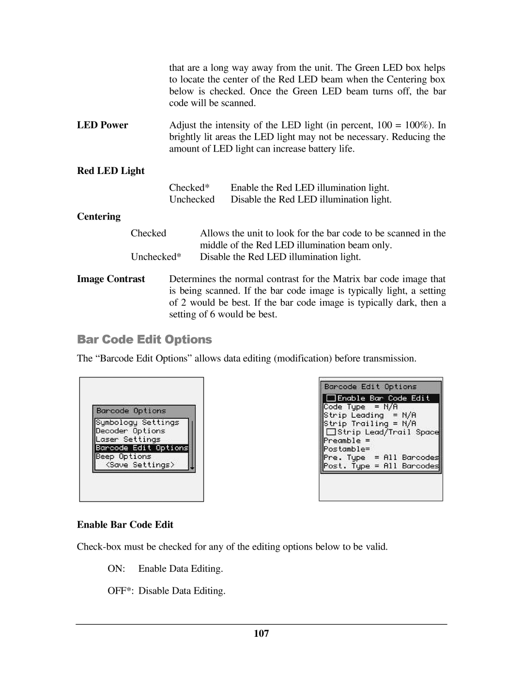 IBM M71V2 manual Bar Code Edit Options 