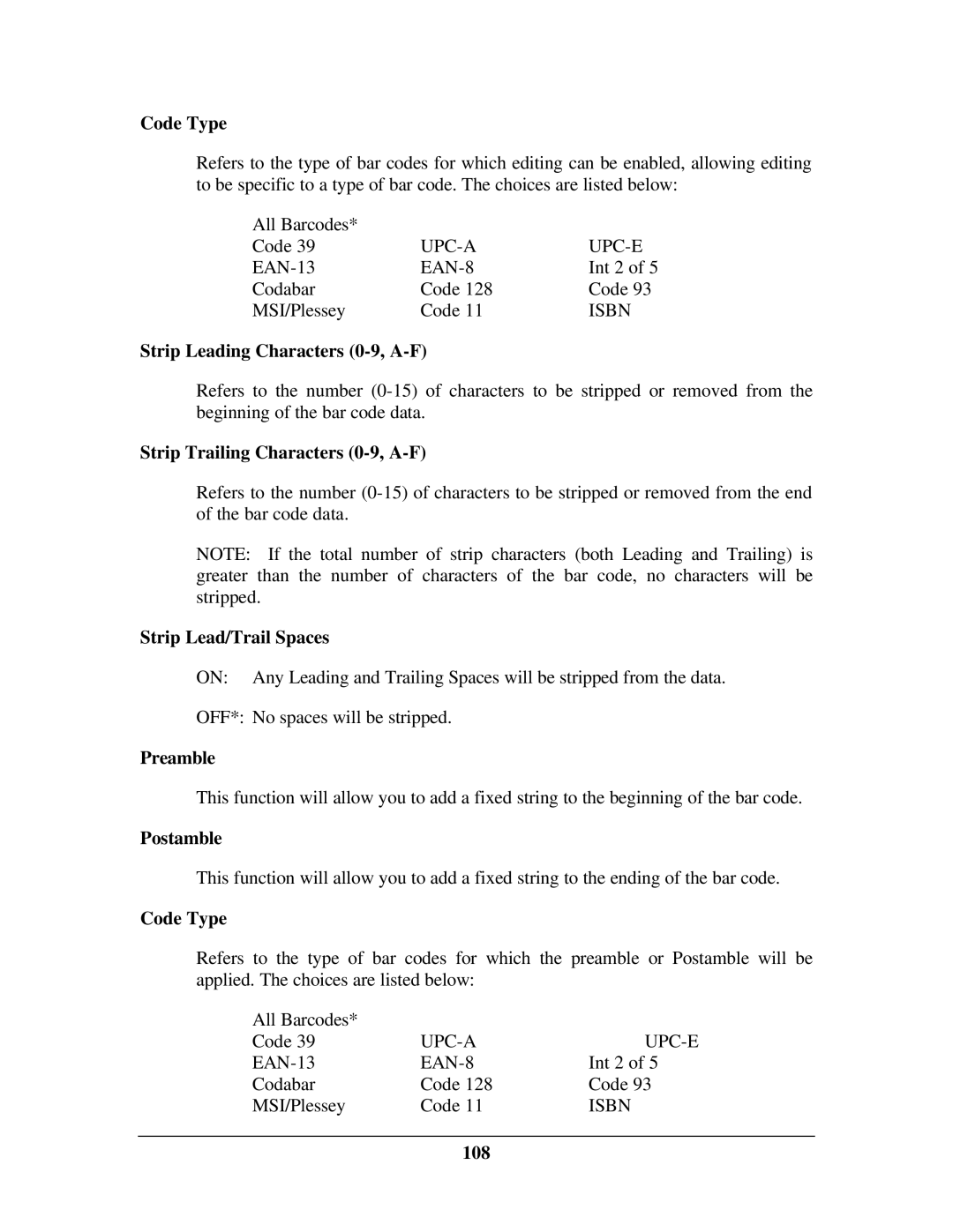 IBM M71V2 Code Type, Strip Leading Characters 0-9, A-F, Strip Trailing Characters 0-9, A-F, Strip Lead/Trail Spaces, 108 