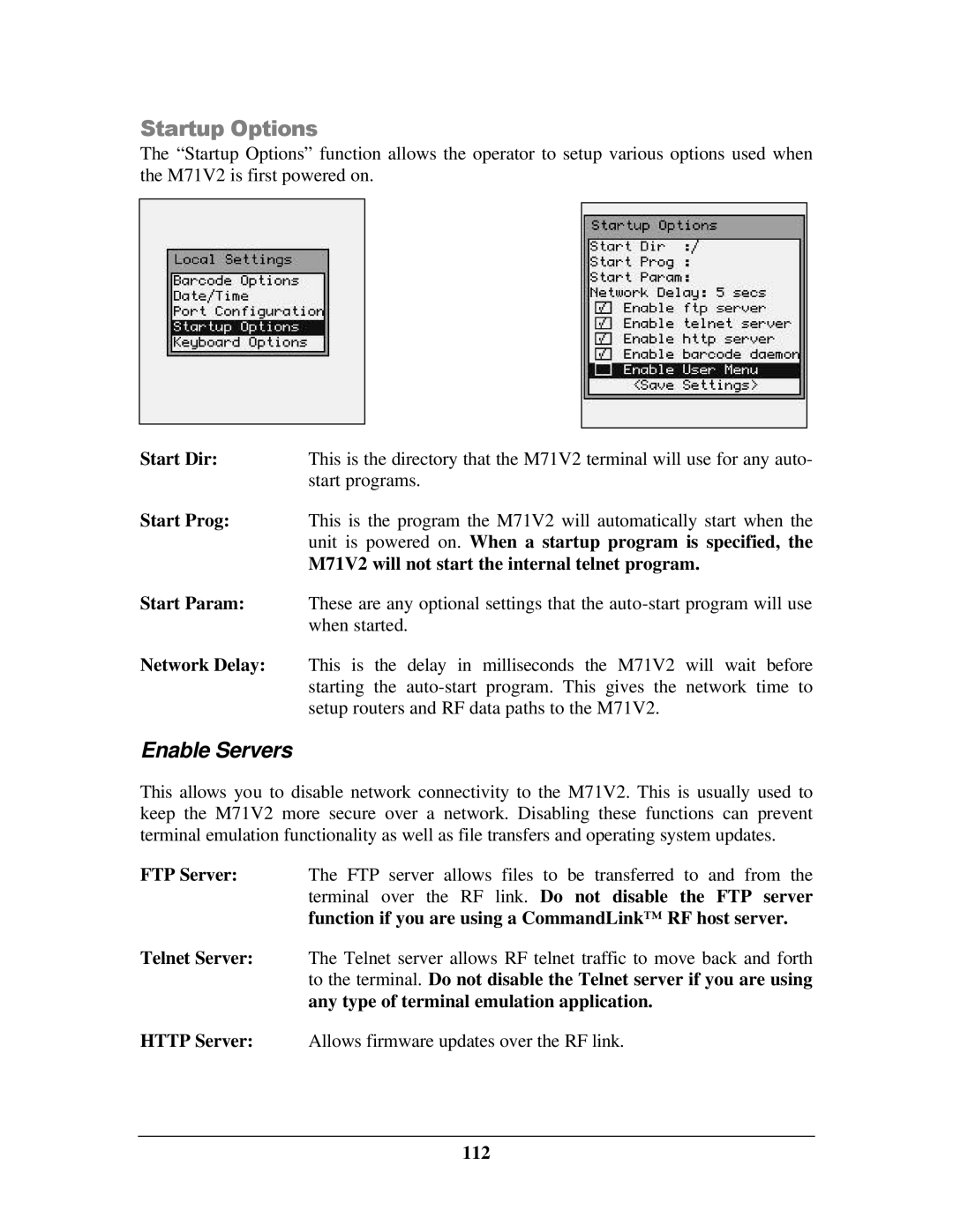 IBM manual Startup Options, M71V2 will not start the internal telnet program, 112 