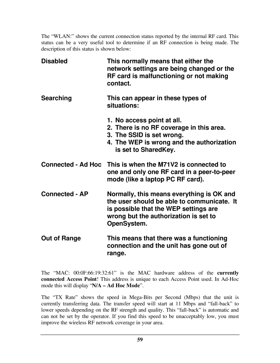 IBM M71V2 manual Disabled This normally means that either 