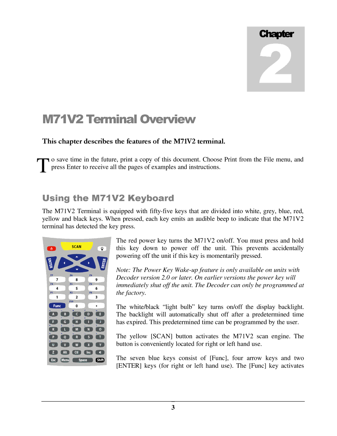 IBM manual M71V2 Terminal Overview, Using the M71V2 Keyboard 