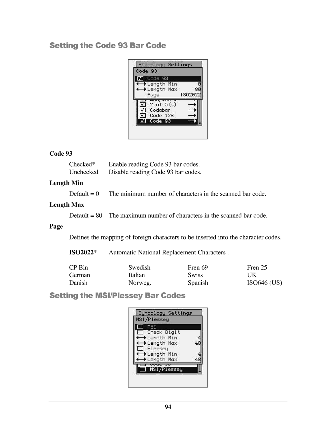 IBM M71V2 manual Setting the Code 93 Bar Code, Setting the MSI/Plessey Bar Codes 