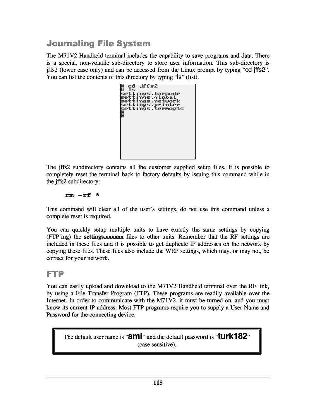 IBM M71V2 manual Journaling File System, rm -rf 