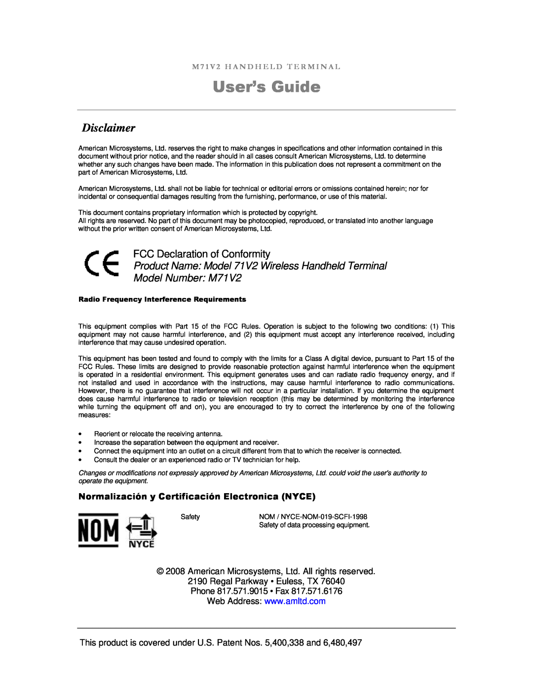 IBM M71V2 manual User’s Guide, Disclaimer, FCC Declaration of Conformity, Normalización y Certificación Electronica NYCE 