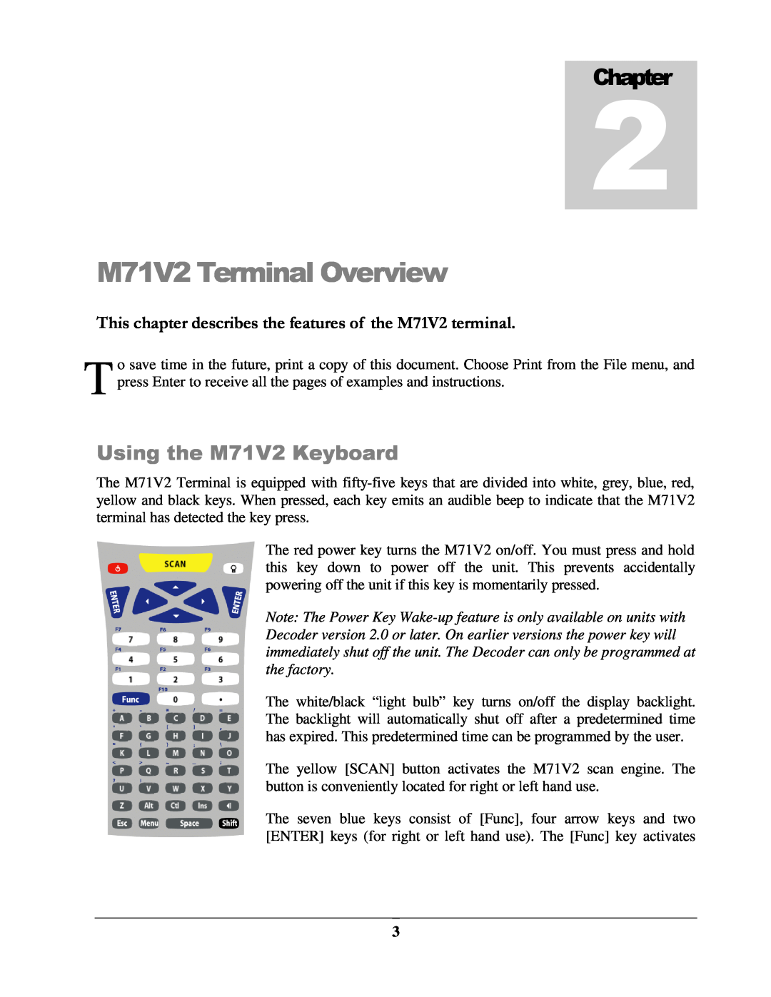 IBM manual M71V2 Terminal Overview, Using the M71V2 Keyboard, This chapter describes the features of the M71V2 terminal 
