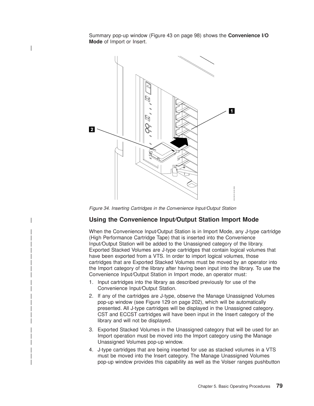 IBM Magstar 3494 manual Using the Convenience Input¤Output Station Import Mode 