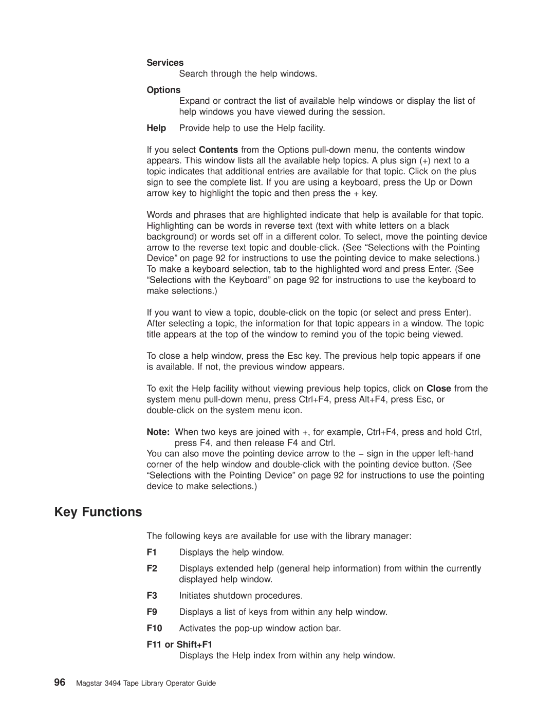 IBM Magstar 3494 manual Key Functions, Services, Options, F11 or Shift+F1 