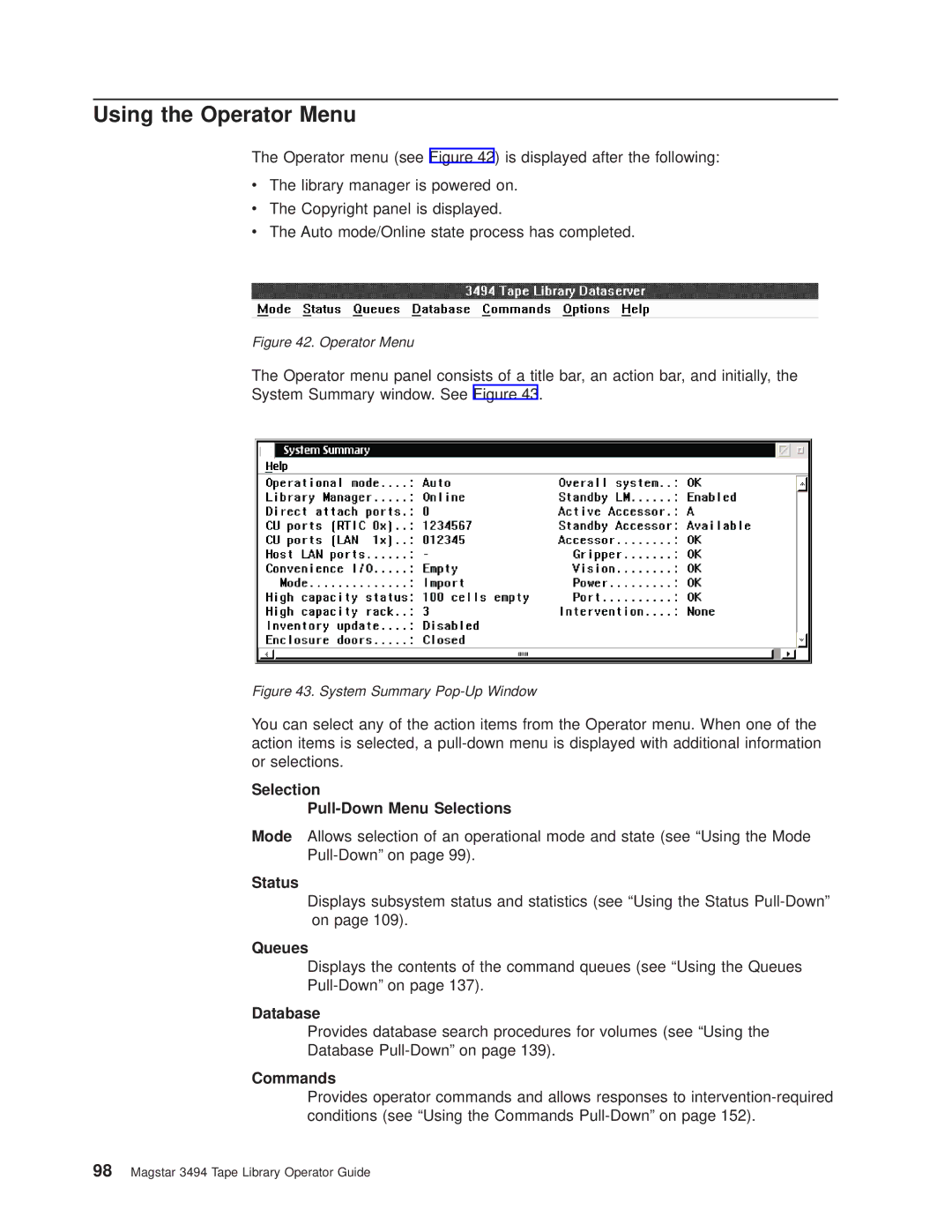 IBM Magstar 3494 manual Using the Operator Menu 