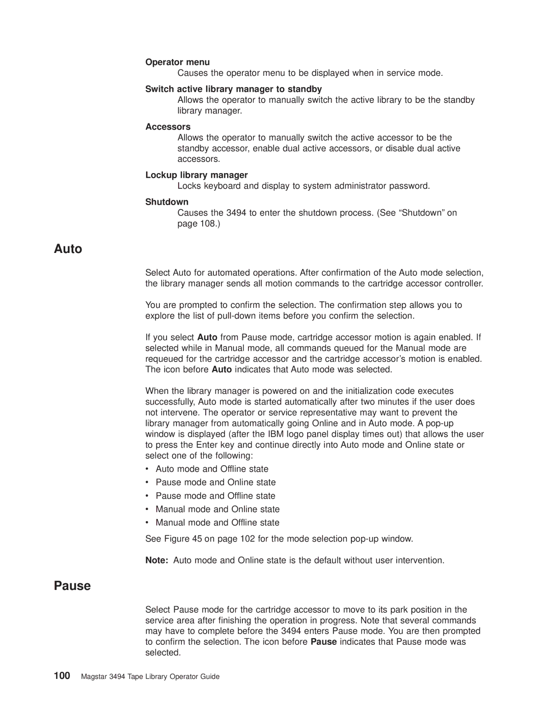 IBM Magstar 3494 manual Auto, Pause 