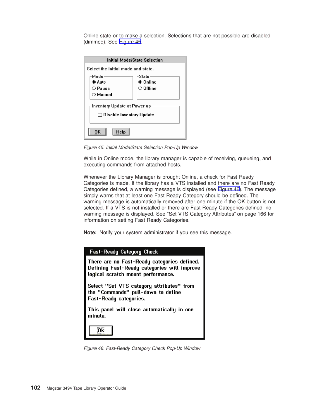 IBM Magstar 3494 manual Initial Mode/State Selection Pop-Up Window 