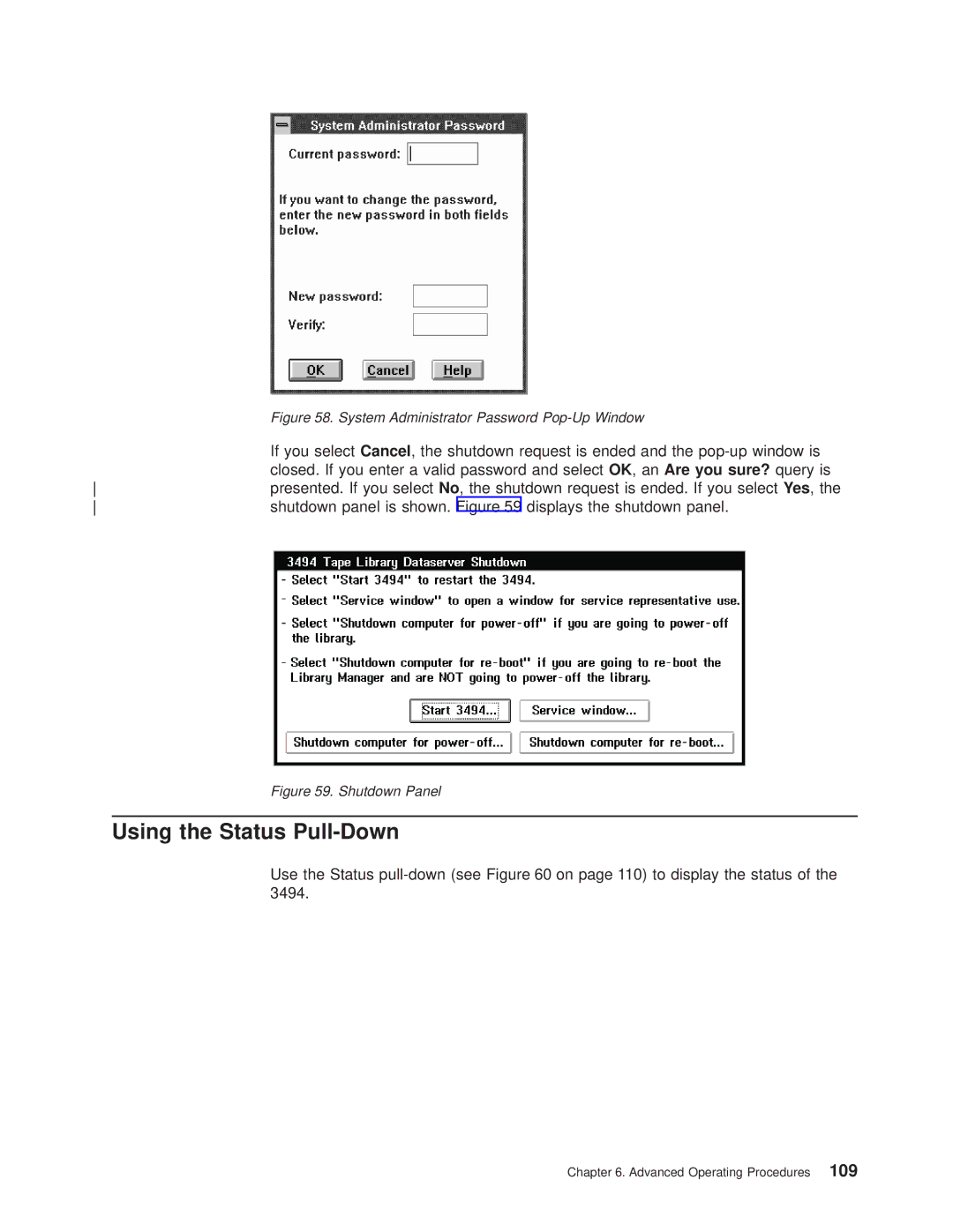 IBM Magstar 3494 manual Using the Status Pull-Down, Shutdown Panel 