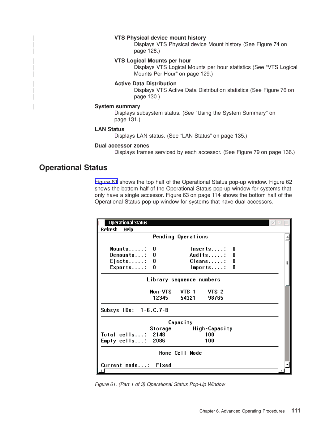 IBM Magstar 3494 manual Operational Status 